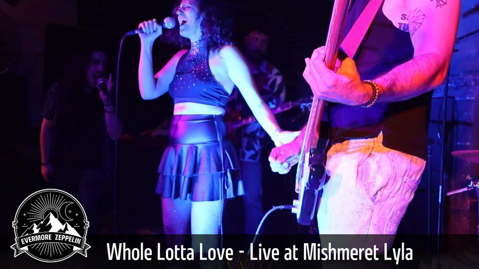 Whole Lotta Love, ביצוע חי של הלהקה